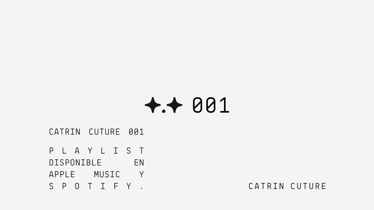 CATRIN CUTURE 001 Playlist Agosto 2025